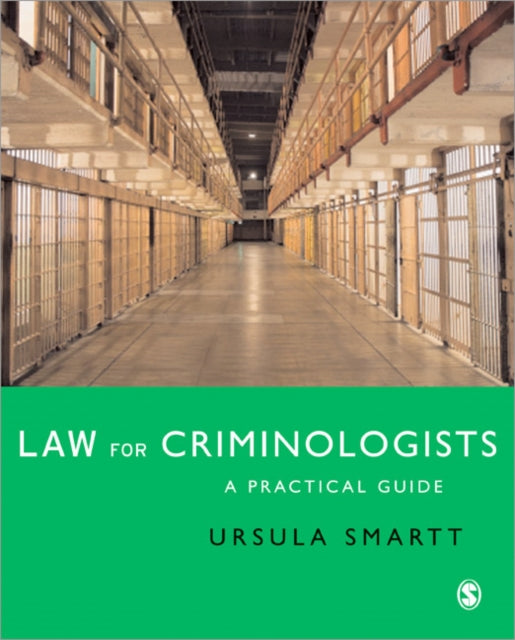 Book cover of: Law for Criminologists. By: Ursula Smartt