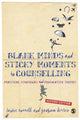 Book cover of: Blank Minds and Sticky Moments in Counselling. By: Graham Dexter