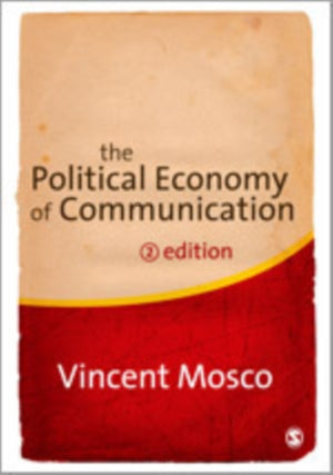 The Political Economy of Communication