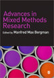 Book cover of: Advances in Mixed Methods Research. By: Manfred Max Bergman
