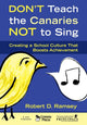 Book cover of: Don't Teach the Canaries Not to Sing. By: Robert D Ramsey, Robert D. Ramsey
