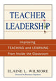 Book cover of: Teacher Leadership. By: Elaine L. Wilmore