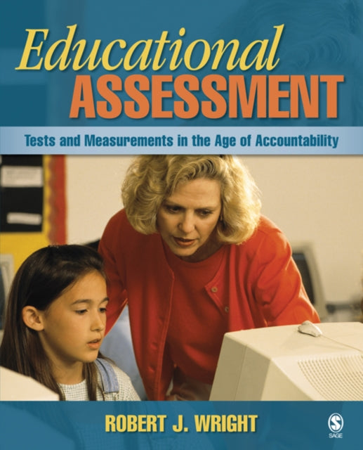 Book cover of: Educational Assessment. By: Robert J. Wright