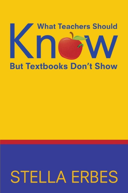 What Teachers Should Know But Textbooks Don't Show