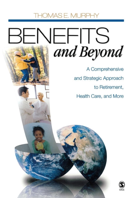 Book cover of: Benefits and Beyond. By: Thomas E. Murphy