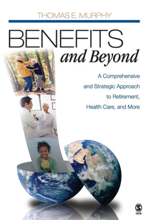 Benefits and Beyond