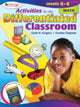 Book cover of: Activities for the Differentiated Classroom: Math, Grades 6–8. By: Gayle H. Gregory