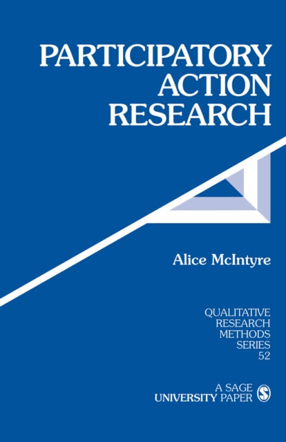 Book cover of: Participatory Action Research. By: McIntyre, Alice, Alice McIntyre