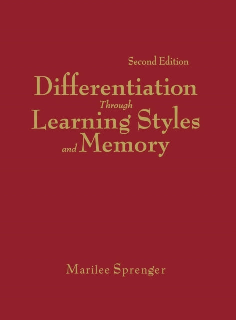 Book cover of: Differentiation Through Learning Styles and Memory. By: Marilee Sprenger