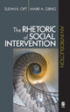 Book cover of: Rhetoric of Social Intervention. By: Susan K. Opt