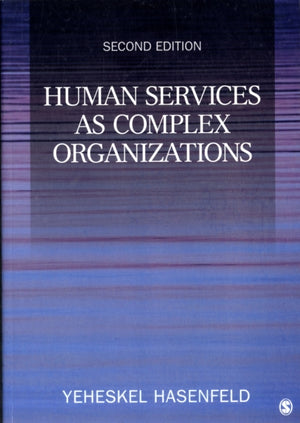 Human Services as Complex Organizations