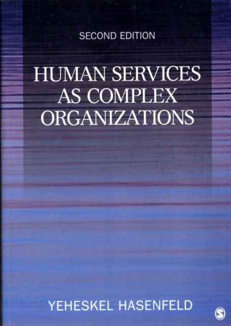 Human Services as Complex Organizations