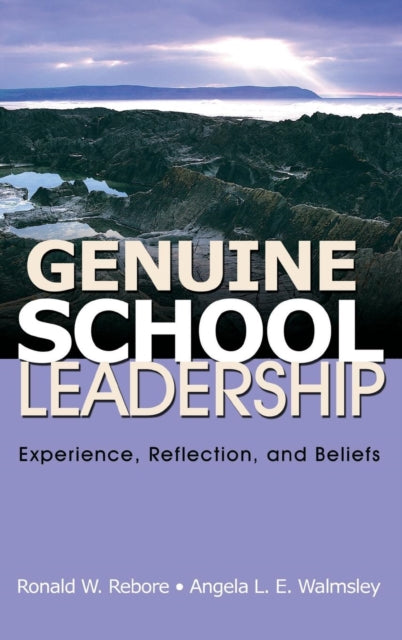 Book cover of: Genuine School Leadership. By: Ronald W. Rebore