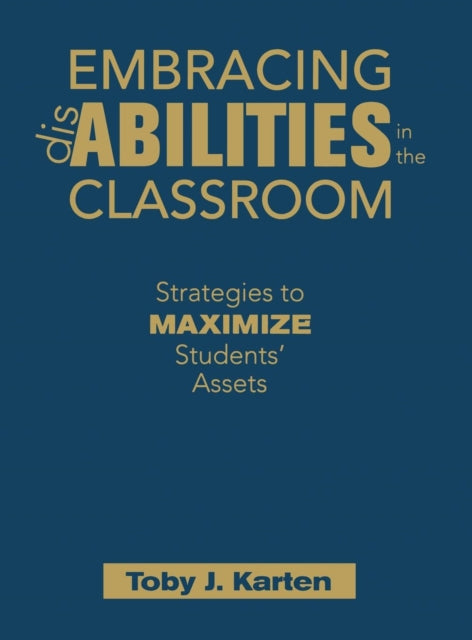 Book cover of: Embracing Disabilities in the Classroom. By: Toby J. Karten