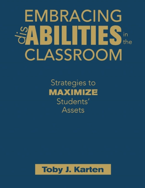 Book cover of: Embracing Disabilities in the Classroom. By: Toby J. Karten