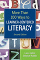 Book cover of: More Than 100 Ways to Learner-Centered Literacy. By: Laura Lipton