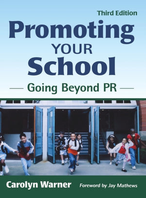 Promoting Your School
