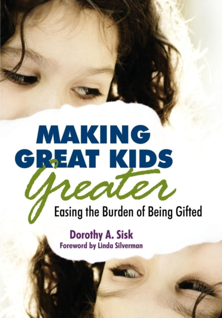 Book cover of: Making Great Kids Greater. By: Dorothy A. Sisk