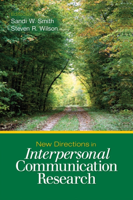 Book cover of: New Directions in Interpersonal Communication Research