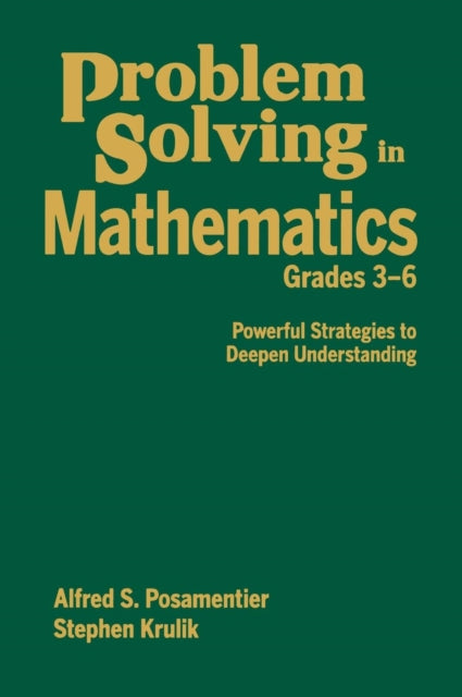 Book cover of: Problem Solving in Mathematics, Grades 3-6. By: Alfred S. Posamentier