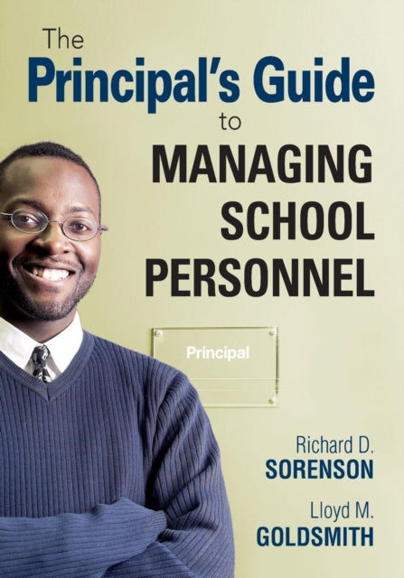 Book cover of: Principal's Guide to Managing School Personnel. By: Richard D. Sorenson