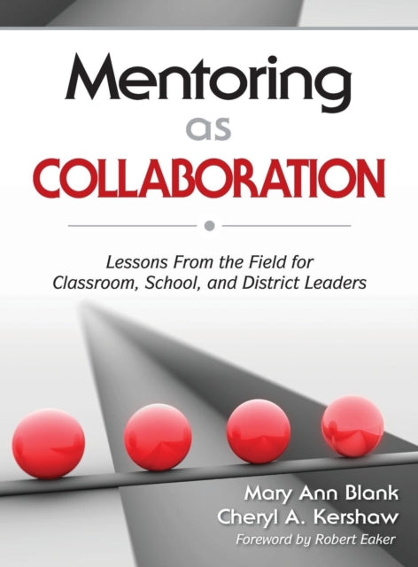 Book cover of: Mentoring as Collaboration. By: Mary Ann Blank
