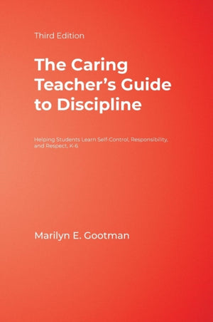 Caring Teacher's Guide to Discipline