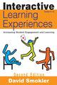 Book cover of: Interactive Learning Experiences, Grades 6-12. By: David Smokler