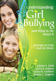 Book cover of: Understanding Girl Bullying and What to Do About It
