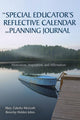 Book cover of: Special Educator’s Reflective Calendar and Planning Journal. By: Mary Z. McGrath