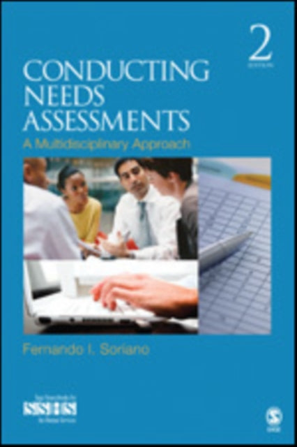 Book cover of: Conducting Needs Assessments. By: Fernando I. Soriano