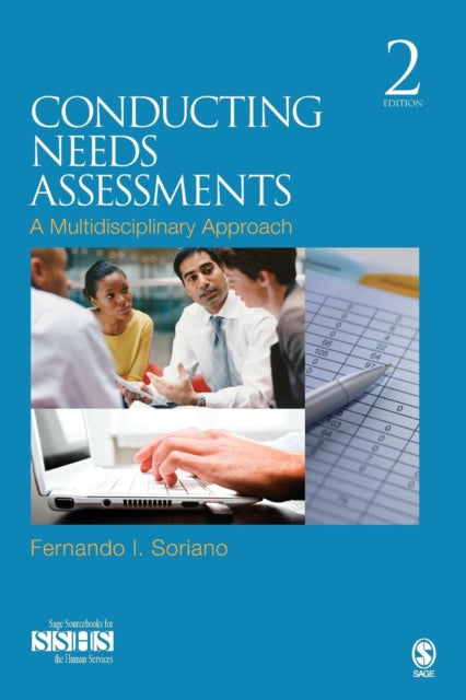 Book cover of: Conducting Needs Assessments. By: Fernando I. Soriano