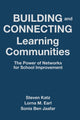 Book cover of: Building and Connecting Learning Communities. By: Katz, Steven PhD.