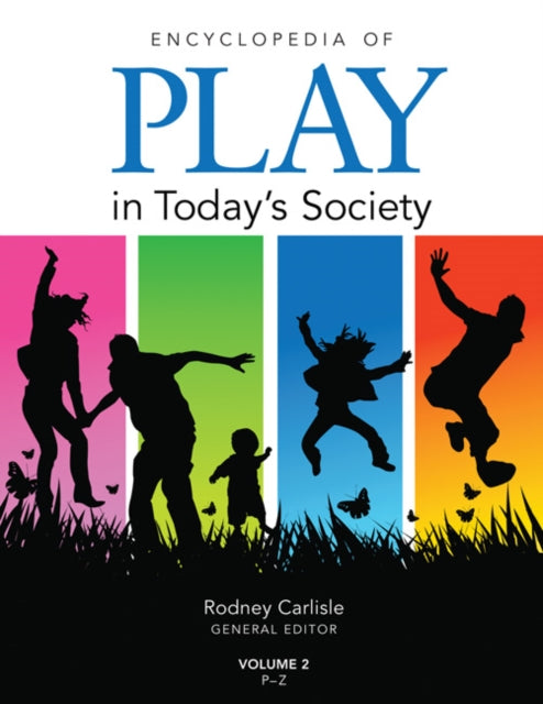 Book cover of: Encyclopedia of Play in Today's Society