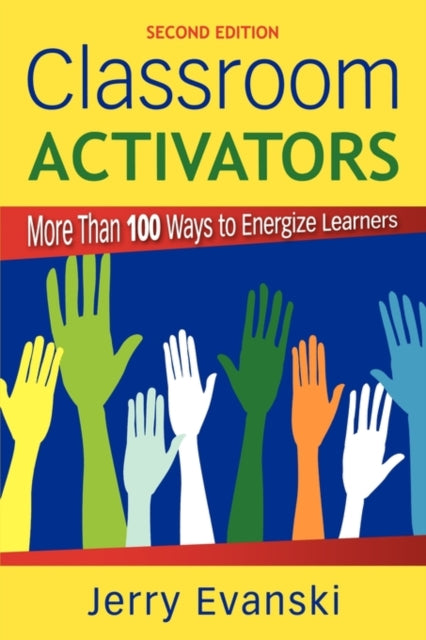 Book cover of: Classroom Activators. By: Jerry Evanski