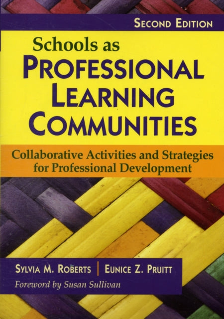 Book cover of: Schools as Professional Learning Communities. By: Sylvia M. Roberts