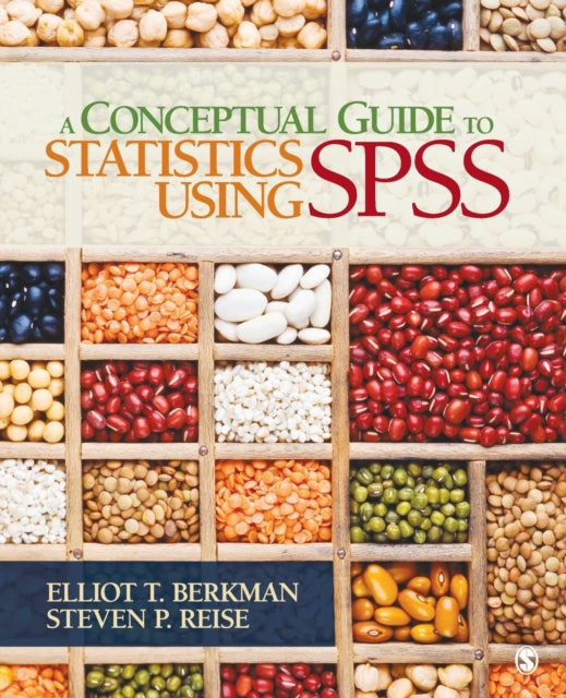 Book cover of: Conceptual Guide to Statistics Using SPSS. By: Elliot T. Berkman