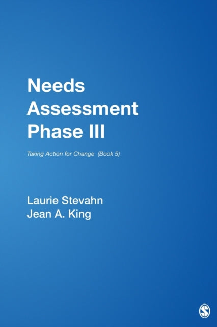 Book cover of: Needs Assessment Phase III. By: Laurie Stevahn
