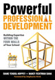 Book cover of: Powerful Professional Development. By: Diane Yendol-Silva, Diane Yendol-Hoppey