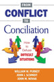 Book cover of: From Conflict to Conciliation. By: William Watson Purkey