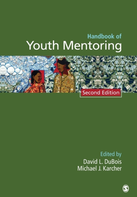 Book cover of: Handbook of Youth Mentoring