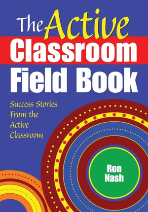 Active Classroom Field Book