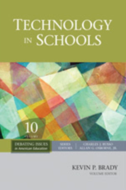 Book cover of: Technology in Schools. By: Kevin P. Brady