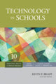 Book cover of: Technology in Schools. By: Kevin P. Brady