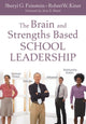 Book cover of: Brain and Strengths Based School Leadership. By: Sheryl Feinstein