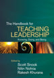 Book cover of: Handbook for Teaching Leadership. By: Scott A. Snook