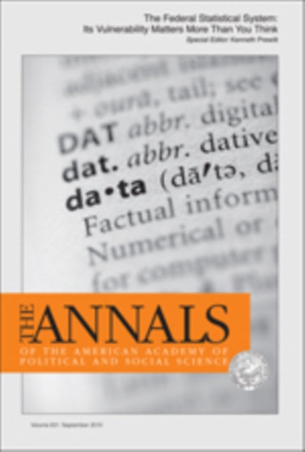 Book cover of: Federal Statistical System: Its Vulnerability Matters More Than You Think. By: Kenneth Prewitt