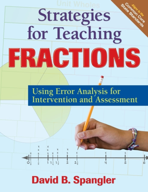 Book cover of: Strategies for Teaching Fractions. By: David B. Spangler
