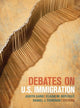Book cover of: Debates on U.S. Immigration. By: Judith Gans