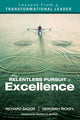 Book cover of: Relentless Pursuit of Excellence. By: Richard Sagor